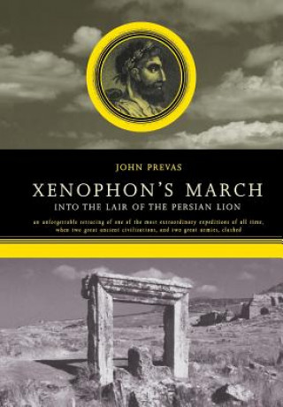 Carte Xenophon's March John Prevas