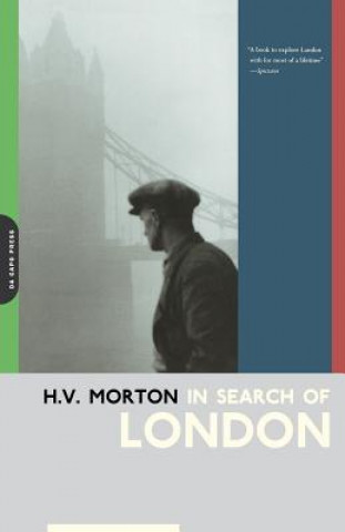 Kniha In Search of London H V Morton