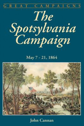 Książka Spotsylvania Campaign John Cannan