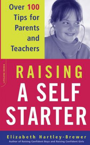 Könyv Raising a Self-Starter Elizabeth Hartley-Brewer