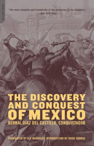 Carte Discovery And Conquest Of Mexico Bernal Diaz del Castillo