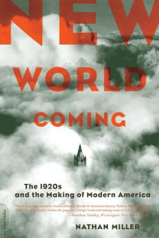 Könyv New World Coming Nathan Miller