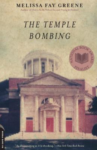 Knjiga Temple Bombing Melissa Fay Greene