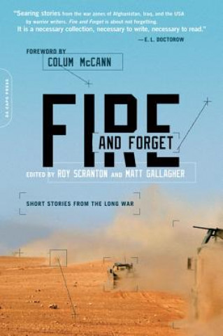 Kniha Fire and Forget Colum McCann