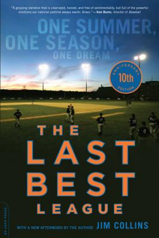 Könyv Last Best League, 10th anniversary edition Jim Collins