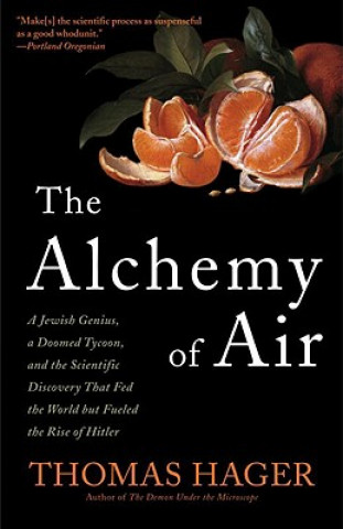 Kniha Alchemy of Air Thomas Hager