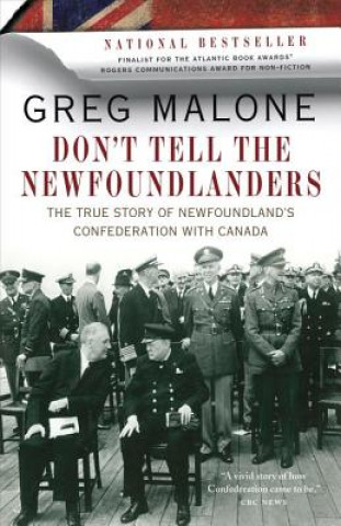 Książka Don't Tell the Newfoundlanders Greg Malone