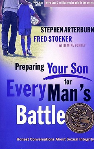 Kniha Preparing Your Son for Every Man's Battle Stephen Arterburn