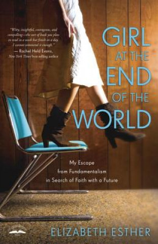 Kniha Girl at the End of the World Esther Elizabeth