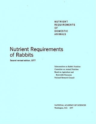 Könyv Nutrient Requirements of Rabbits Committee on Animal Nutrition