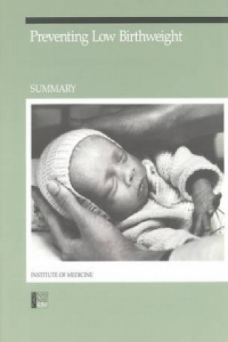 Buch Preventing Low Birthweight Committee to Study the Prevention of Low Birthweight