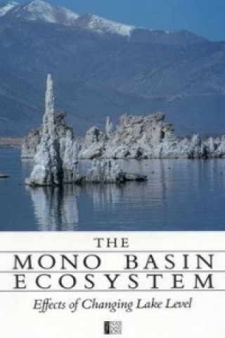 Knjiga Mono Basin Ecosystem Mono Basin Ecosystem Study Committee