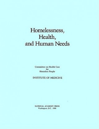 Carte Homelessness, Health, and Human Needs Committee on Health Care for Homeless People