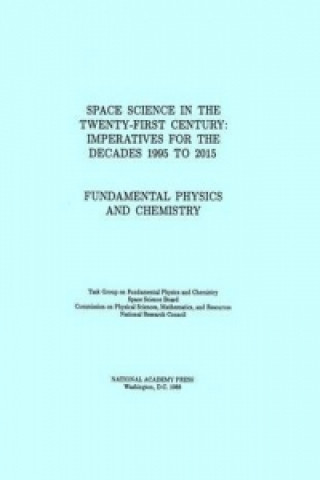 Carte Fundamental Physics and Chemistry Task Group on Fundamental Physics and Chemistry
