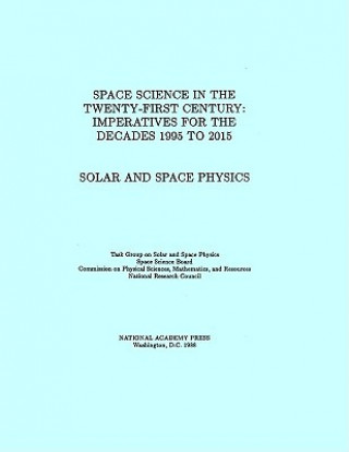 Knjiga Solar and Space Physics Task Group on Solar and Space Physics