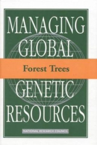 Buch Forest Trees Committee on Managing Global Genetic Resources: Agricultural Imperatives