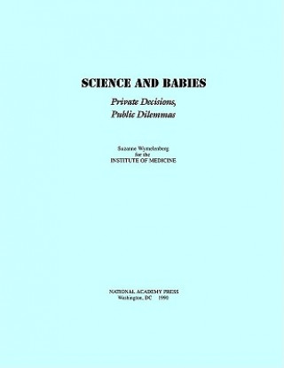 Knjiga Science and Babies Suzanne Wymelenberg