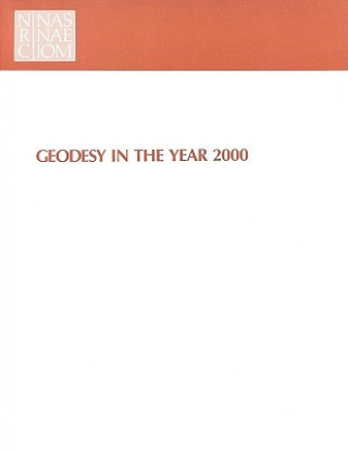 Könyv Geodesy in the Year 2000 Committee on Geodesy