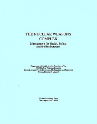 Carte Nuclear Weapons Complex Committee to Provide Interim Oversight of the DOE Nuclear Weapons Complex