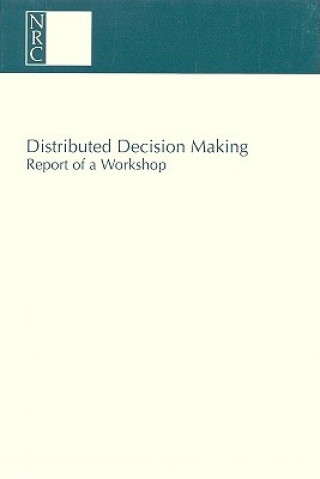Carte Distributed Decision Making Committee on Human Factors