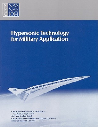 Knjiga Hypersonic Technology for Military Application Committee on Hypersonic Technology for Military Application