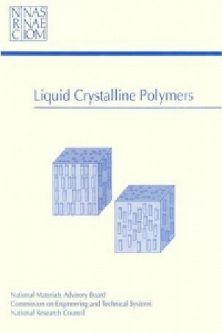 Книга Liquid Crystalline Polymers Committee on Liquid Crystalline Polymers