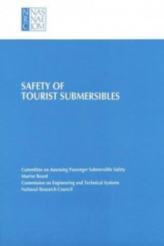 Könyv Safety of Tourist Submersibles Committee on Assessing Passenger Submersible Safety