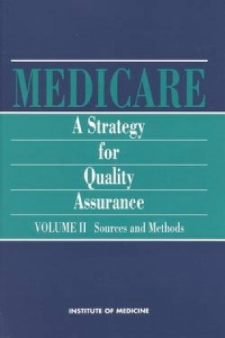 Knjiga Medicare Committee to Design a Strategy for Quality Review and Assurance in Medicare