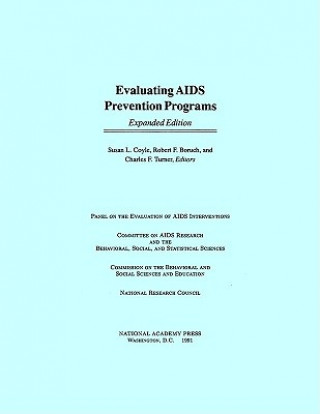 Könyv Evaluating AIDS Prevention Programs Panel on the Evaluation of AIDS Interventions