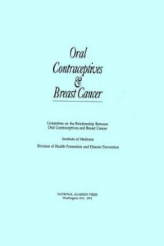 Carte Oral Contraceptives and Breast Cancer Committee on the Relationship Between Oral Contraceptives and Breast Cancer