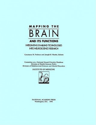 Kniha Mapping the Brain and Its Functions Committee on a National Neural Circuitry Database