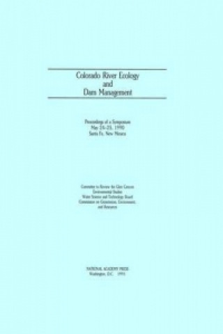 Knjiga Colorado River Ecology and Dam Management Committee to Review the Glen Canyon Environmental Studies
