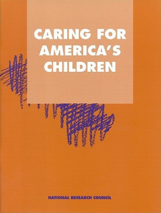 Buch Caring for America's Children Panel on Child Care Policy