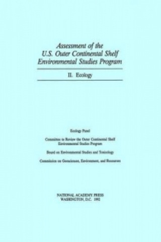 Könyv Assessment of the U.S. Outer Continental Shelf Environmental Studies Program Ecology Panel