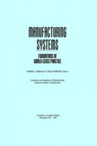 Knjiga Manufacturing Systems Committee on Foundations of Manufacturing