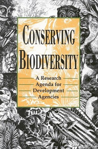 Książka Conserving Biodiversity Panel on Biodiversity Research Priorities