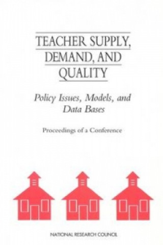 Książka Teacher Supply, Demand, and Quality Committee on National Statistics