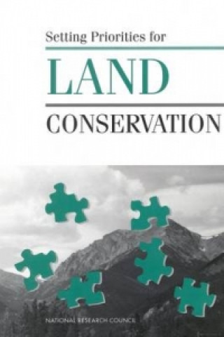 Knjiga Setting Priorities for Land Conservation Committee on Scientific and Technical Criteria for Federal Acquisition of Lands for Conservation