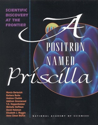 Kniha Positron Named Priscilla Marcia F. Bartusiak