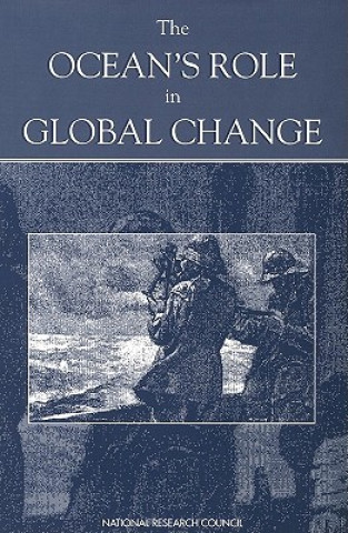 Könyv Ocean's Role in Global Change Ocean Studies Board