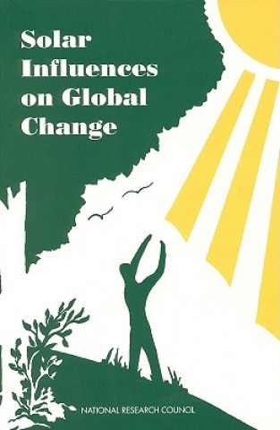 Kniha Solar Influences on Global Change Board on Global Change