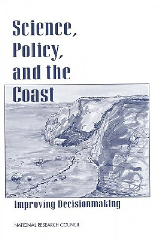 Könyv Science, Policy, and the Coast Committee on Science and Policy for the Coastal Ocean
