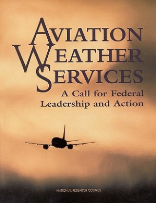 Książka Aviation Weather Services National Aviation Weather Services Committee