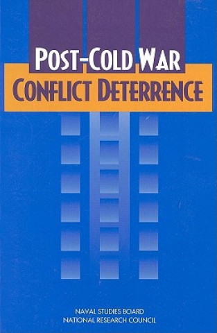 Carte Post-Cold War Conflict Deterrence Naval Studies Board