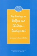 New Findings on Welfare and Children's Development