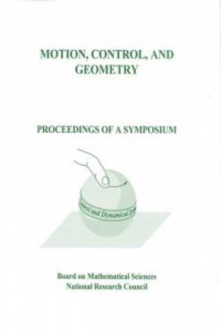 Book Motion, Control, and Geometry Board on Mathematical Sciences
