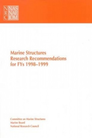 Kniha Marine Structures Research Recommendations Committee on Marine Structures
