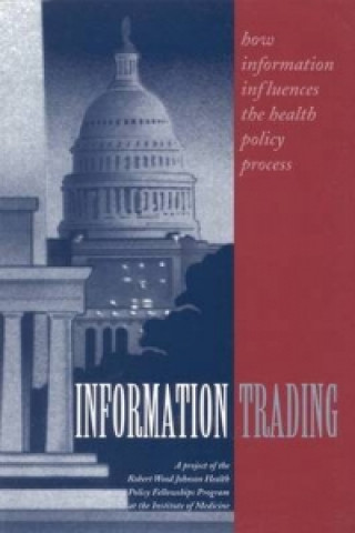 Knjiga Information Trading National Academy of Sciences