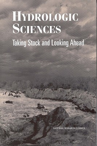 Kniha Hydrologic Sciences Proceedings of the 1997 Abel Wolman Distinguished Lecture and Symposium on the Hydrologic Sciences