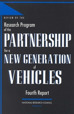 Carte Review of the Research Program of the Partnership for a New Generation of Vehicles Standing Committee to Review the Research Programs of the Partnership for a New Generation of Vehicles